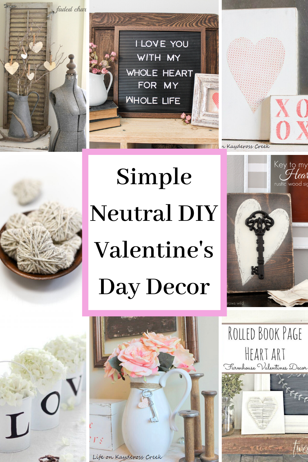 10 Simple Neutral DIY Valentine's Day Decor Projects - Life on